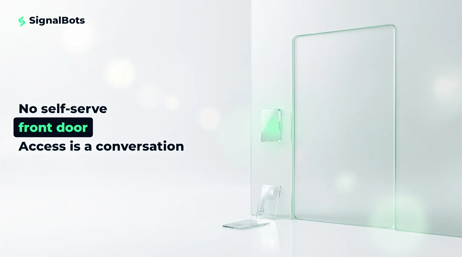 A frosted glass facade with no handle and a single glowing intercom panel beside it, with an unused keycard resting below.